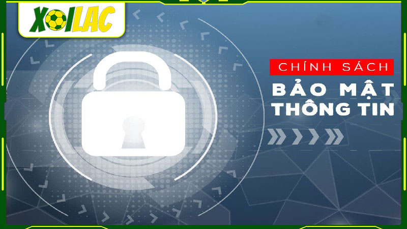 Chính sách bảo mật quyền lợi của khách hàng