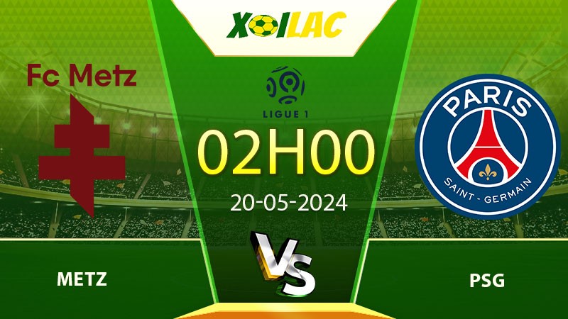 Soi kèo Metz vs PSG