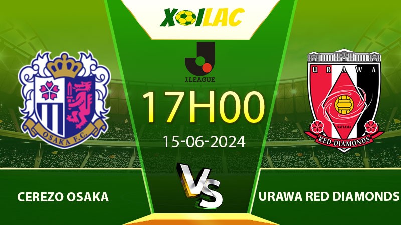 Soi kèo Cerezo Osaka vs Urawa Red Diamonds