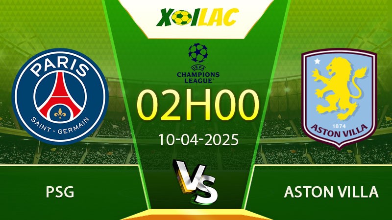Soi kèo PSG vs Aston Villa